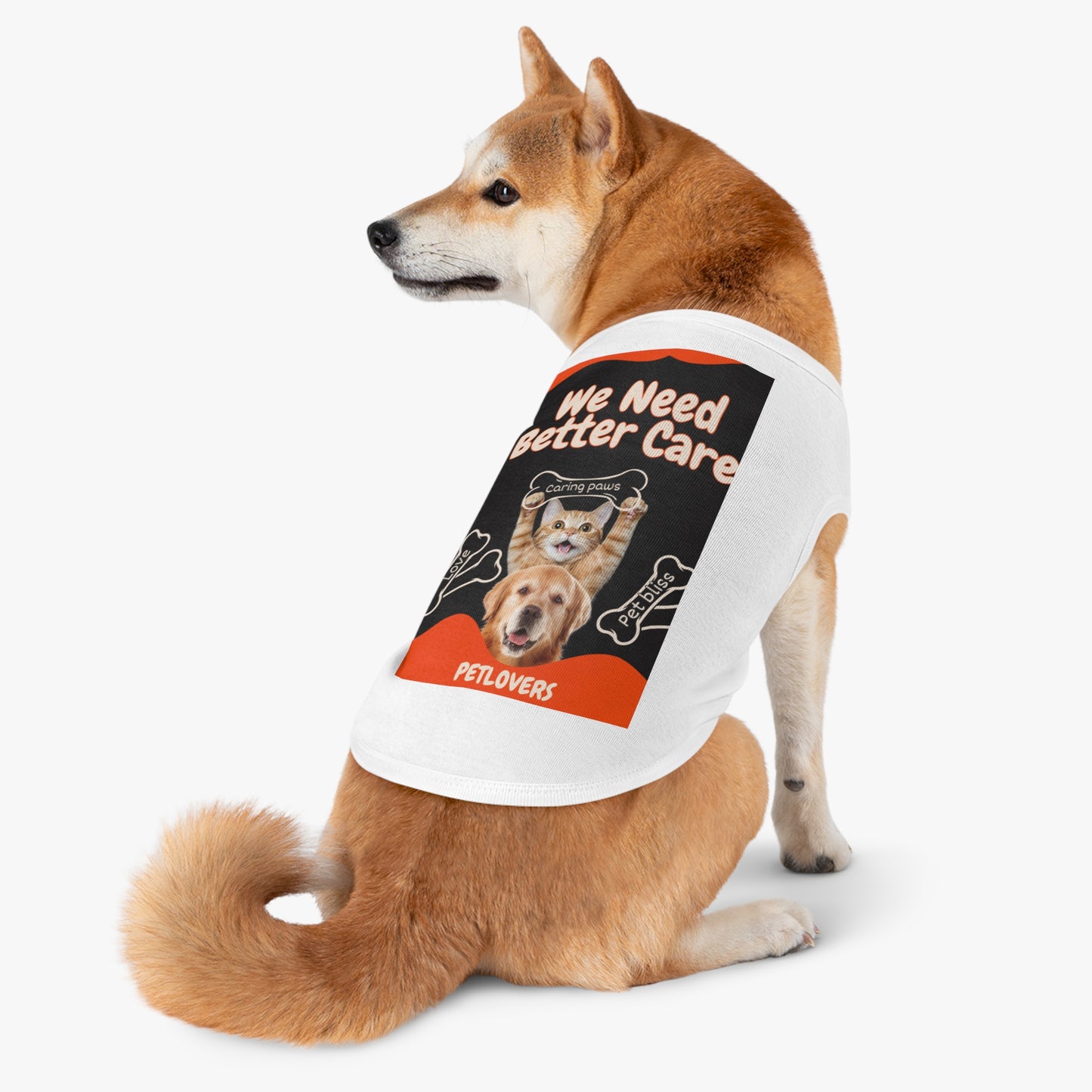 Pet Tank Top - "We Need Better Care" Rescue Pet Advocacy Tank for Dogs & Cats