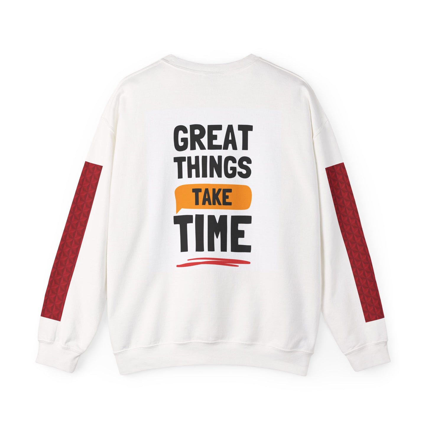 Motivational 'Push You Up' Crewneck Sweatshirt — 'Great Things Take Time' Inspirational Pullover