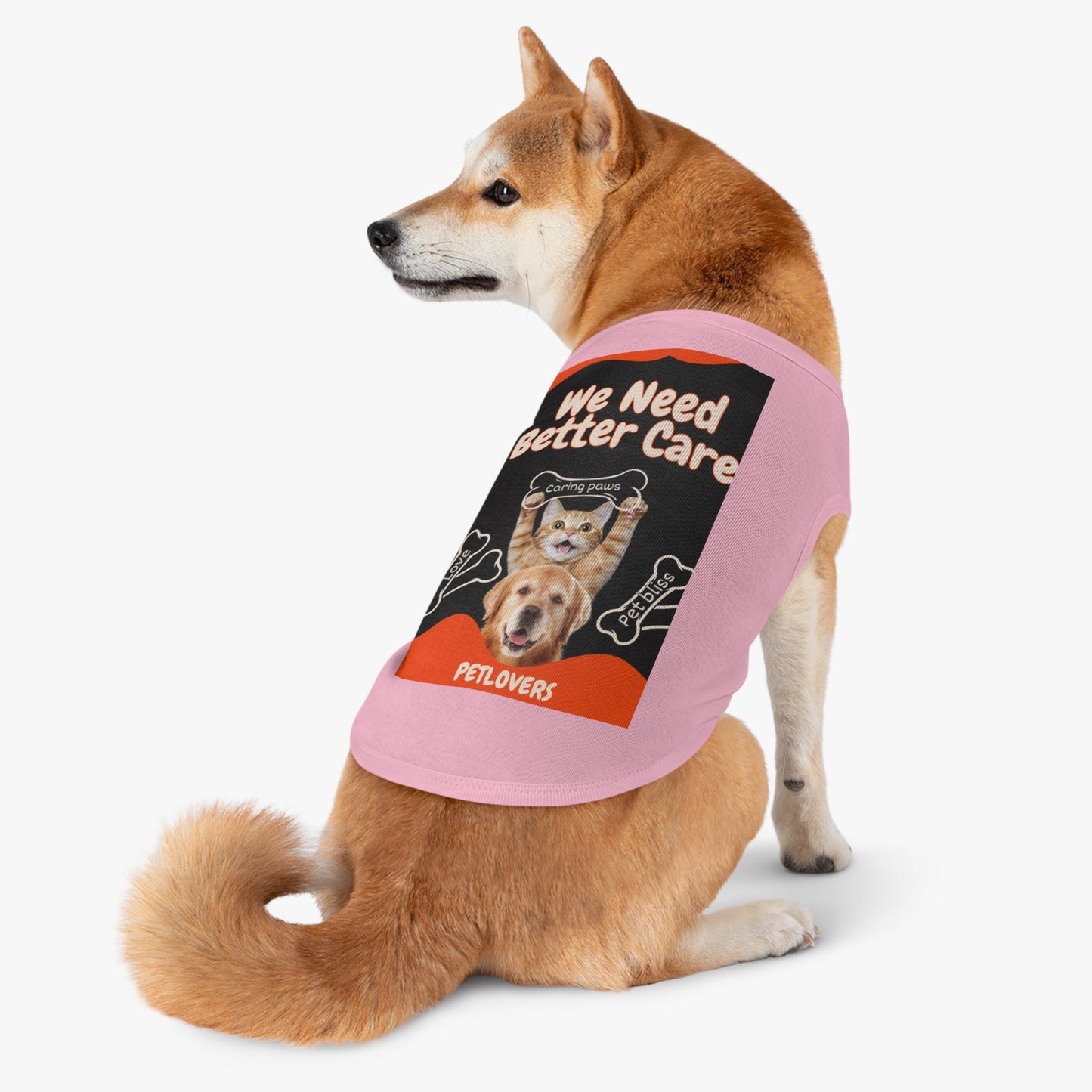 Pet Tank Top - "We Need Better Care" Rescue Pet Advocacy Tank for Dogs & Cats